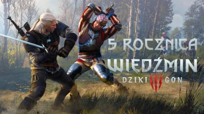 L.....l - Wiedźmin 3: Dziki Gon obchodzi 5. urodziny
#wiedzmin #wiedzmin3 #gry