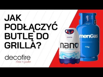 decofire - Często pytacie nas o to, jak podłączyć butlę gazową do grilla gazowego. Pr...