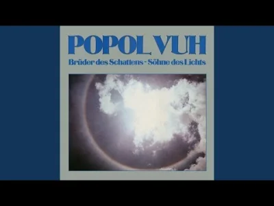 D.....a - Popol Vuh - Das Schloss des Irrtums
#muzyka #klasykmuzyczny #soundtrack #p...