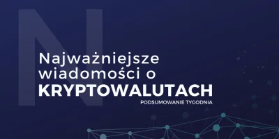 jpktraders - W TYM TYGODNIU NA KRYPTO
Kolejny tydzień za nami, a to oznacza że mamy ...