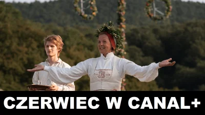 upflixpl - Co jeszcze w czerwcu w Canal+?

Początek czerwca za nami, w weekend info...