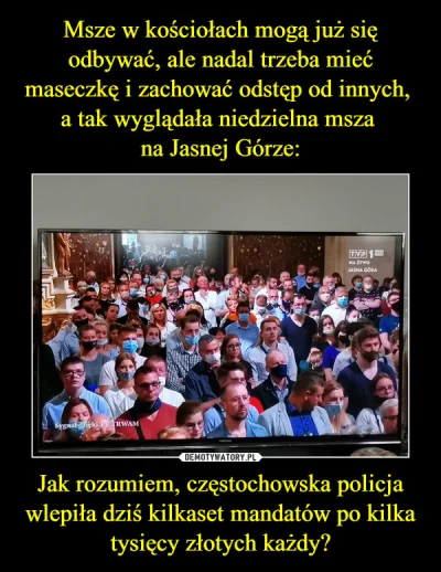 Zenon_Zabawny - A tymczasem niedzielna msza na Jasnej Górze: