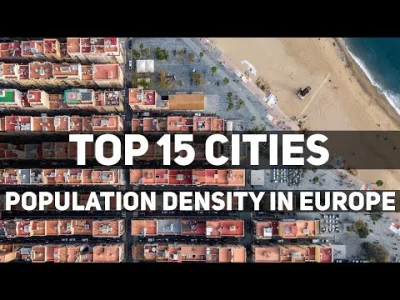 Surtur - Właśnie zmontowałem ranking najbardziej zatłoczonych miast w Europie. Zachęc...