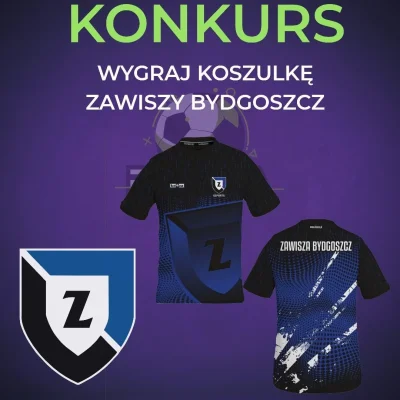 E-liga - ‼️ KONKURS ‼️
Do wygrania koszulka Zawisza Bydgoszcz eSport !
Z racji wczo...