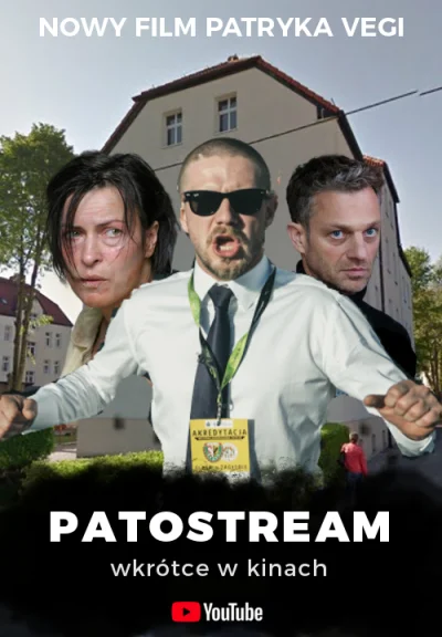 pawelososo - Nowy film Patryka Vegi zatytułowany "Patostream". Antoni Królikowski jak...