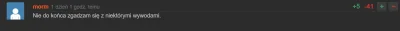 dnkn - @morm: 41 osób nie zgodziło się z tym, że się nie zgadzasz :D