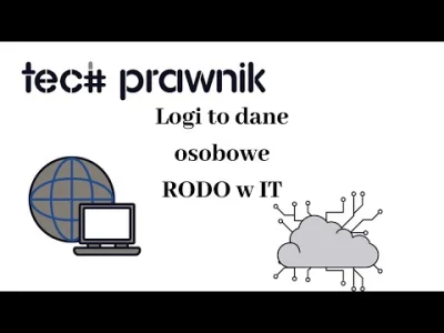 TechPrawnik - Logi to dane osobowe, tak samo jak adres MAC. 

Burza w komentarzach ...