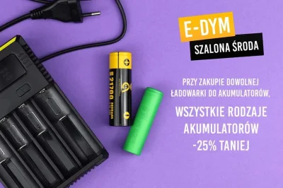 E-DYM - #edym

Przy zakupie dowolnej ładowarki do akumulatorów - wszystkie rodzaje 
a...