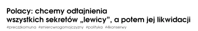 Opornik - Polacy: Chcemy odtajnienia wszystkich sekretów Lewicy, a potem jej likwidac...