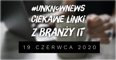 imlmpe - ◢ #unknownews ◣

 Mamy kolejny piątek, więc aby powstrzymać Was od wykonywa...