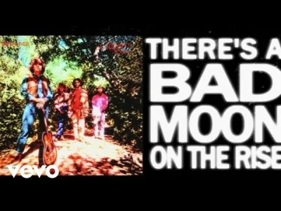 bikx - Creedence Clearwater Revival - Bad Moon Rising