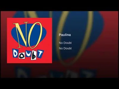 CulturalEnrichmentIsNotNice - No Doubt - Paulina
#muzyka #rock #poprock #ska #nodoub...