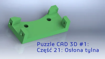 InzynierProgramista - Kolejny element z cyklu Puzzle CAD 3D

Wykonuję kolejny eleme...