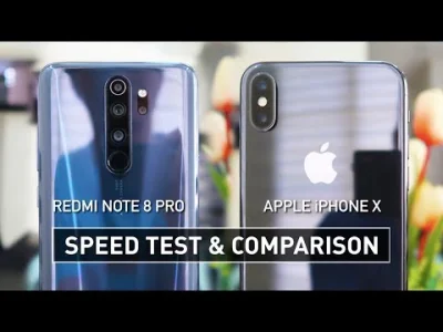 m.....2 - Porównanie szybkości działania #Xiaomi #Redmi Note 8 Pro oraz #iPhone X

...