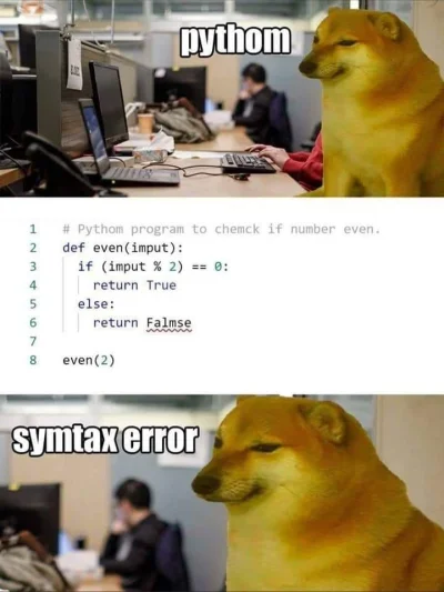 Credek - Symtax error ( ͡° ʖ̯ ͡°)
#cheems