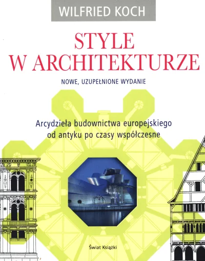 K.....n - 33-1=32
Tytuł: Style w architekturze
Autor: Wilfried Koch
Gatunek: sztuka
O...
