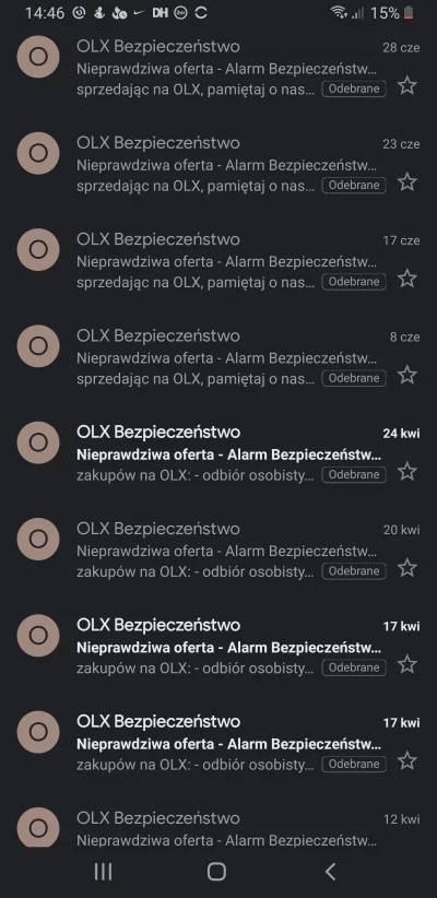Dwep - Jest bardzo dużo oszustów na OLX, wrzucam screena ile dostałem już e-maili od ...