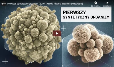 LukaszLamza - Pierwszy syntetyczny organizm (2010) | Krótka historia inżynierii genet...
