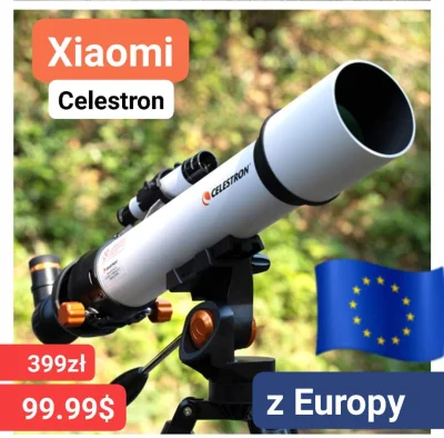 sebekss - Tylko 99.99$ (399zł) za teleskop Xiaomi Celestron SCTW-70 z Czech ❗
➡️Bard...