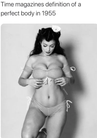 ilem - #rozowepaski #ladnapani #ciekawostki
Perfekcyjne ciało, wzór 1955r.