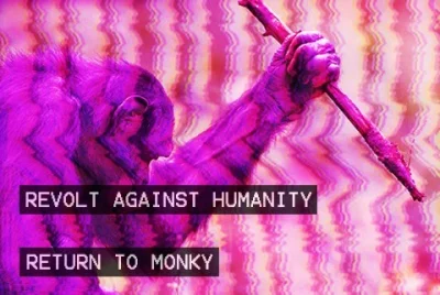 S.....e - #revoltagainsthemodernworld #monkywave