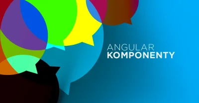 Bulldogjob - Hermetyzacja komponentów w Angularze sprawia, że nie są one świadome ist...