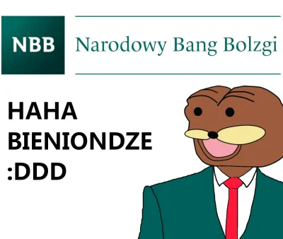 bybi - #spurdo #heheszki
Dziś zbiera się Rada Bolityki Bieniężnej Narodowego Bangu B...