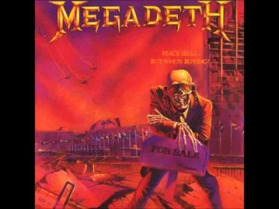 Daktyl92 - Megadeth - Peace Sells
 #megadeth #metal #muzyka