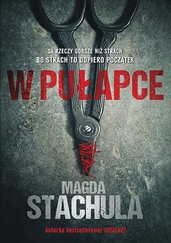 vivianka - Tytuł: W pułapce
Autor: Magda Stachula
Gatunek: kryminał
Ocena: 6/10

...