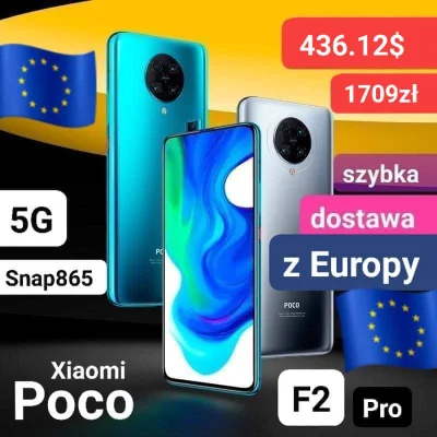 sebekss - Tylko 436,12$ (ok 1709zł) za Xiaomi Poco F2 Pro 6/128GB z Europy  ❗
➡️Snap...
