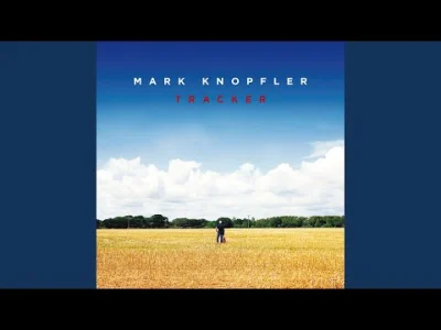 Ethellon - Mark Knopfler & Ruth Moody - Wherever I Go
SPOILER
#muzyka #markknopfler #...