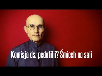 wiecejszatana - Komisja ds. pedofilii? Śmiech na sali • Jerzy Bokłażec TV • 29

#be...