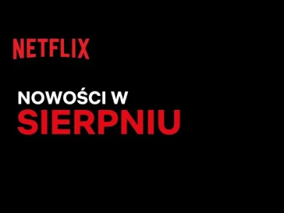 upflixpl - Sierpniowe nowości na Netflix | Zapowiedź wideo

Filmowa zapowiedź Netfl...