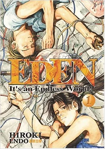 Cotzoor - Eden: It's an Endless World! – manga autorstwa Hirokiego Endo

tego mi br...