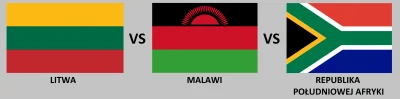 XkemotX - #swiat #pytanie #ankieta #glupiewykopowezabawy #litwa #malawi #rpa

Tag d...