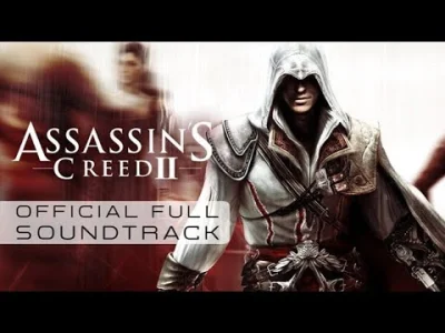 SonoIo - Assassin's Creed 2 OST / Jesper Kyd - Ezio's Family