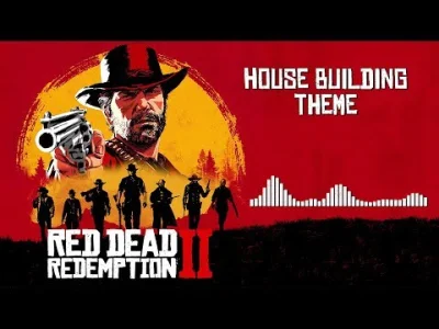 SonoIo - Red Dead Redemption 2 Official Soundtrack - House Building Theme