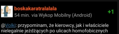 Volki - @boskakaratralalala Skłamałeś, że kierowcy jeździli nielegalnie. Może obronis...