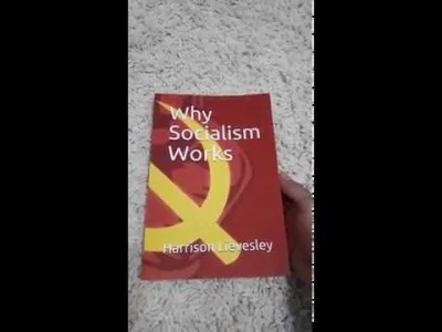 lakfor - Kupiłem zarąbistą książkę "Why socializm works"