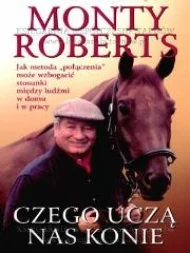 carver - Szukam na prezent książki, Monty Roberts - "Czego uczą nas konie", ewentualn...