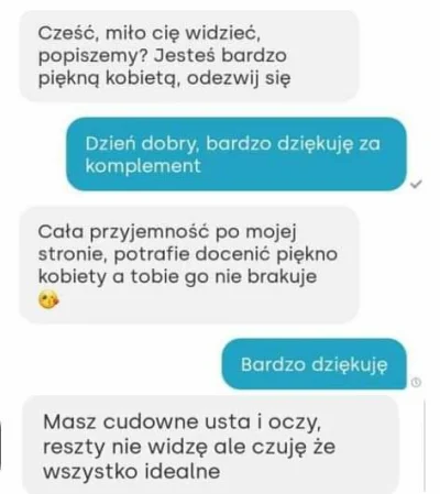 p.....a - chciał tylko pomóc
#badoo #heheszki #humorobrakowy #podrywajzwykopem #cring...