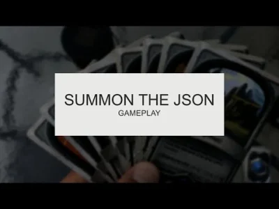 tomaszs - [OFFICIAL] ‼ Gameplay of Summon The JSON 

Learn how to play Summon The J...