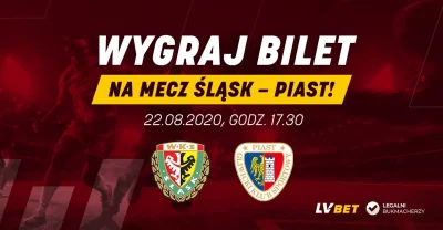 duch1989 - Banalny konkurs na DWA PODWÓJNE ZAPROSZENIA na mecz Śląsk Wrocław - Piast ...