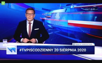 jaxonxst - Skrót propagandowych wiadomości TVP: sierpnia 2020 #tvpiscodzienny tag do ...