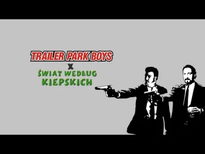 Dreyes - #heheszki #trailerparkboys #chlopakizbarakow #swiatwedlugkiepskich