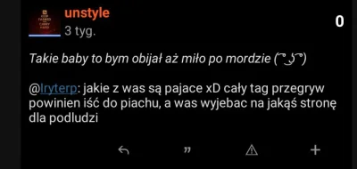 Yokoetneivvis - @unstyle w/e wychodzi na to że to ja jestem #!$%@? 
No ale żartować z...