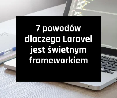 yeruvoci - @yeruvoci: 
Poznaj powody dlaczego Laravel jest świetnym frameworkiem:
1...