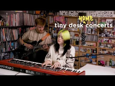 kwmaster - Billie Eilish: Tiny Desk (Home) Concert


#muzyka #yeezymafia #billieei...