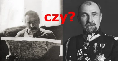 Czajna_Seczen - Wykopiecie? :)

Znalezisko -> Piłsudski czy Rozwadowski? Kto był au...