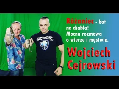 robert5502 - Jak by ktoś miał jeszcze wątpliwości, że Wojciech Cejrowski jest obłąkan...